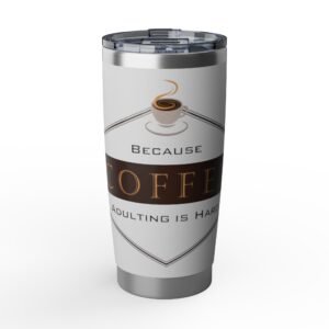 Adulting-Coffee  Vagabond 20oz Tumbler